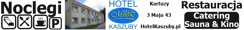 Hotel Miłosz Kaszuby, restauracja, kino, sauna